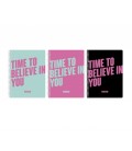SET DE 3 LIBRETAS A5 TIME TO BELIEVE IN YOU