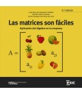 LAS MATRICES SON FACILES 3 EDICION