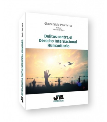 DELITOS CONTRA EL DERECHO INTERNACIONAL HUMANITARIO
