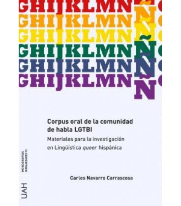 CORPUS ORAL DE LA COMUNIDAD DE HABLA LGTBI