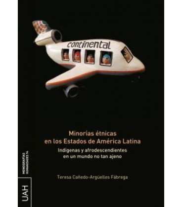 MINORIAS ETNICAS EN LOS ESTADOS DE AMERICA LATINA INDIGENAS Y AFRODESC