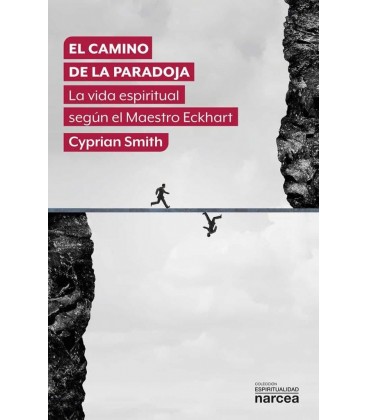 EL CAMINO DE LA PARADOJA