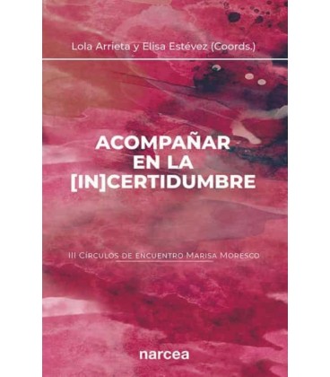 ACOMPA AR EN LA IN CERTIDUMBRE
