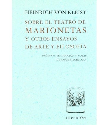 SOBRE EL TEATRO DE MARIONETAS Y OTROS ENSAYOS DE ARTE Y FIL