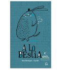 A LO BESTIA