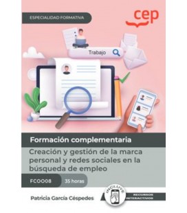 CREACION Y GESTION DE LA MARCA PERSONAL Y REDES SOCIALES EN LA BUSQUED