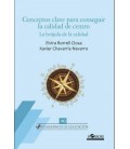 CONCEPTOS CLAVE PARA CONSEGUIR LA CALIDAD