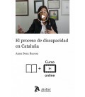 EL PROCESO DE DISCAPACIDAD EN CATALUÑA LIBRO+VIDEOCURSO 9 VIDEOS CON