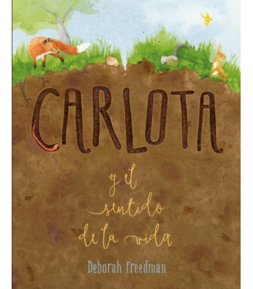 CARLOTA Y EL SENTIDO DE LA VIDA