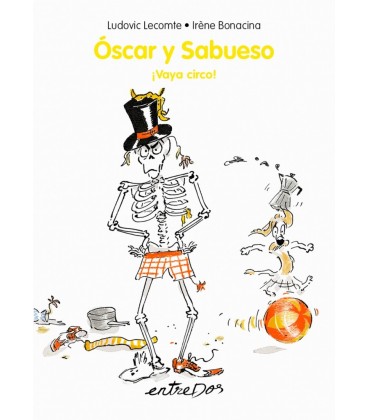 OSCAR Y SABUESO IVAYA CIRCO!