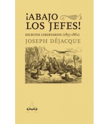 ABAJO LOS JEFES!