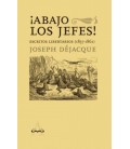 ABAJO LOS JEFES!