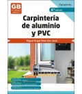 CARPINTERIA DE ALUMINIO Y PVC 2.ª EDICION 2023