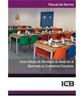 CURSO BASICO DE MONITOR A DE ATENCION AL ALUMNADO EN COMEDORES ESCOLAR