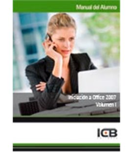 INICIACION A OFFICE 2007 VOLUMEN I