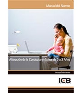 ALTERACION DE LA CONDUCTA EN NIÑOS DE 0 A 3 AÑOS