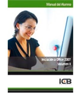 INICIACION A OFFICE 2007 VOLUMEN II