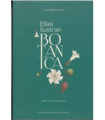 ELLAS ILUSTRAN BOTANICA ARTE CIENCIA Y GENERO