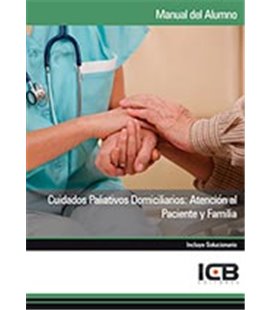 CUIDADOS PALIATIVOS DOMICILIARIOS ATENCION AL PACIENTE Y FAMILIA