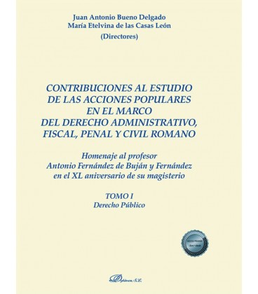 CONTRIBUCIONES AL ESTUDIO DE LAS ACCIONES POPULARES EN EL MARCO DEL DE