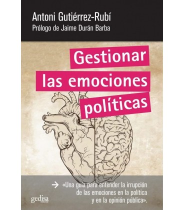 GESTIONAR LAS EMOCIONES POLITICAS