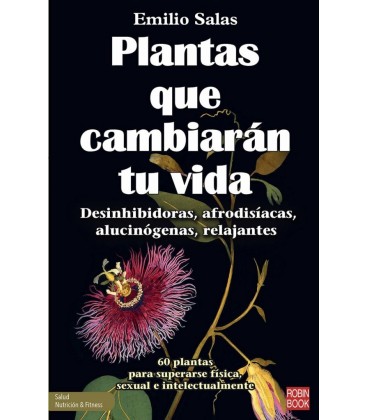 PLANTAS QUE CAMBIARAN TU VIDA