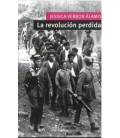 LA REVOLUCION PERDIDA