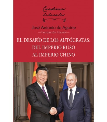 EL DESAFIO DE LOS AUTOCRATAS DEL IMPERIO RUSO AL IMPERIO CHINO