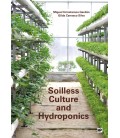 SOILLESS CULTURE AND HYDROPONICS