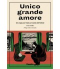 UNICO GRANDE AMORE
