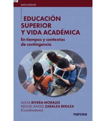 EDUCACION SUPERIOR Y VIDA ACADEMICA