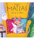 MATIAS SALE DE LA SOMBRA