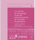 EN TORNO AL LENGUAJE NUEVAS APORTACIONES AL ESTUDIO LINGUISTICO