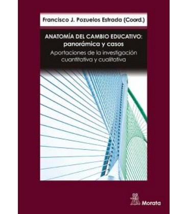 ANATOMIA DEL CAMBIO EDUCATIVO PANORAMICA Y CASOS APORTACIONES DE LA IN