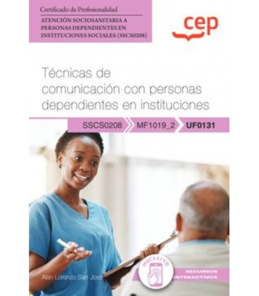 MANUAL TECNICAS DE COMUNICACION CON PERSONAS DEPENDIENTES EN INSTITUCI
