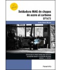 SOLDADURA MAG DE CHAPAS DE ACERO AL CARBONO 2 EDICION