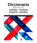 DICCIONARIO BASICO DE ESPAÑOL FRANCES E FRANCES ESPAÑOL