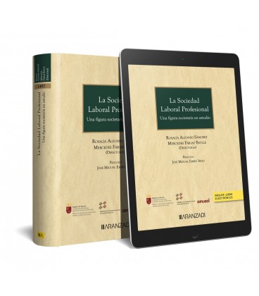 SOCIEDAD LABORAL PROFESIONAL UNA FIGURA SOCIETARIA EN ESTUDIO