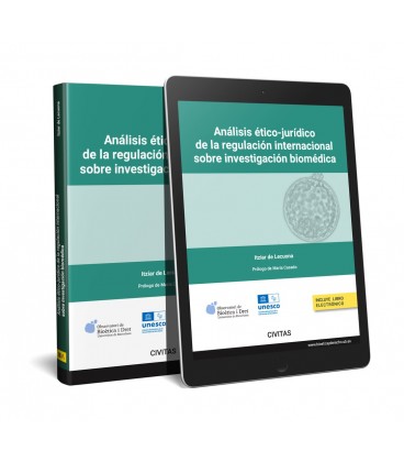 ANALISIS ETICO JURIDICO DE LA REGULACION INTERNACIONAL SOBRE INVESTIGA