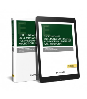 OPORTUNIDADES EN EL MUNDO EMPRESARIAL POS PANDEMIA UN ANALISIS MULTIDI