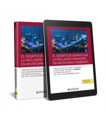 DESAFIO DE GARANTIZAR LA INCLUSION FINANCIERA EN UN ENTORNO CAMBIANTE