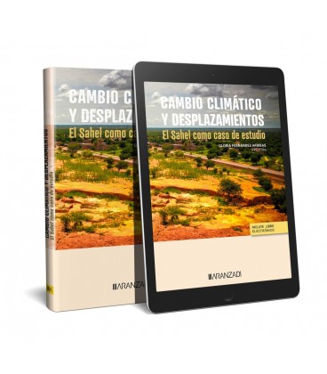 CAMBIO CLIMATICO Y DESPLAZAMIENTOS EL SAHEL COMO CASO DE ESTUDIO