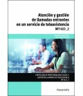 ATENCION Y GESTION DE LLAMADAS ENTRANTES EN UN SERVICIO DE TELEASISTEN