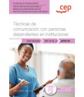 MANUAL TECNICAS DE COMUNICACION CON PERSONAS DEPENDIENTES EN INSTITUCI