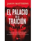 EL PALACIO DE LA TRAICION