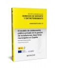 MODELO DE COLABORACION PUBLICO PRIVADO EN LA GESTION DE INSTALACIONES