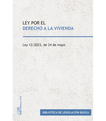 LEY POR EL DERECHO A LA VIVIENDA 2023