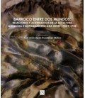 BARROCO ENTRE DOS MUNDOS
