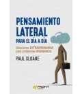 PENSAMIENTO LATERAL PARA EL DIA A DIA