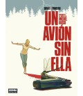 UN AVION SIN ELLA